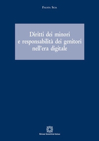 Diritti dei minori e responsabilità dei genitori nell'era digitale - Librerie.coop
