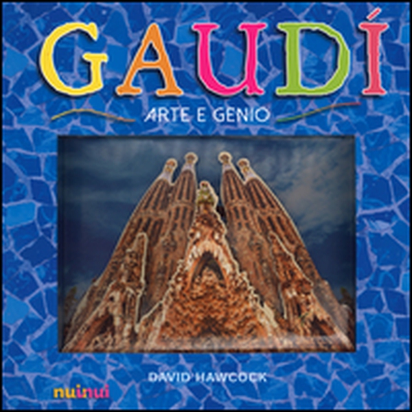 Gaudí. Arte e genio. Libro pop-up - Librerie.coop Gaudí. Arte e genio. Libro pop-up - Librerie.coop