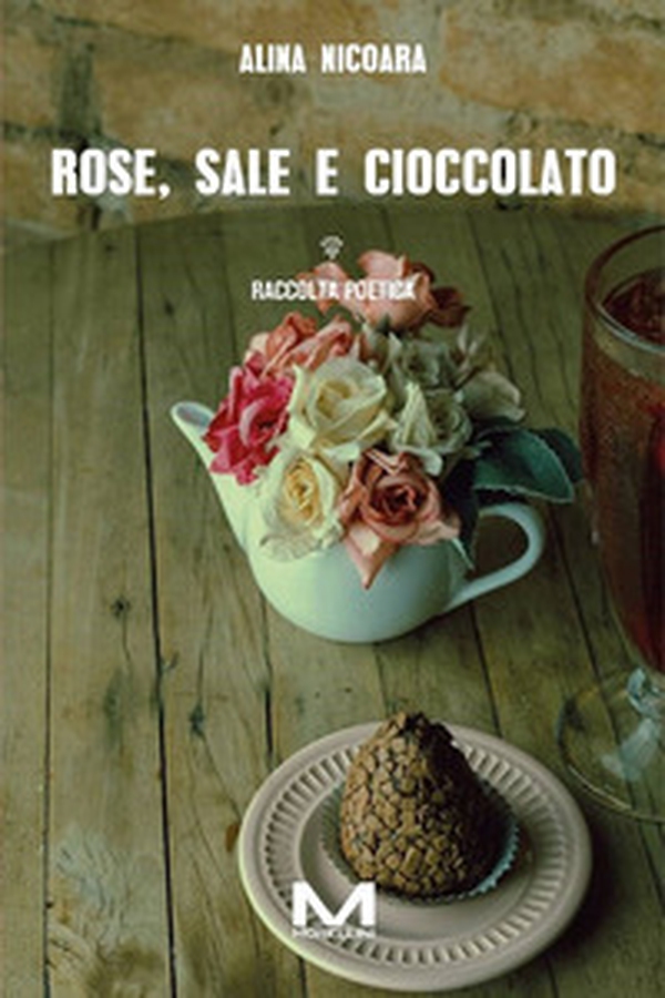 Rose, sale e cioccolato - Librerie.coop Rose, sale e cioccolato - Librerie.coop