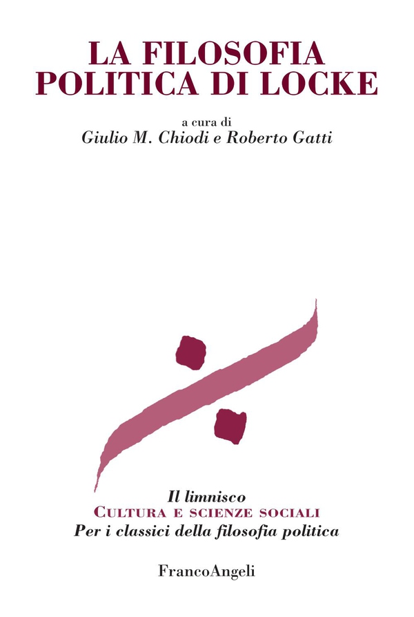 La filosofia politica di Locke - Librerie.coop La filosofia politica di Locke - Librerie.coop