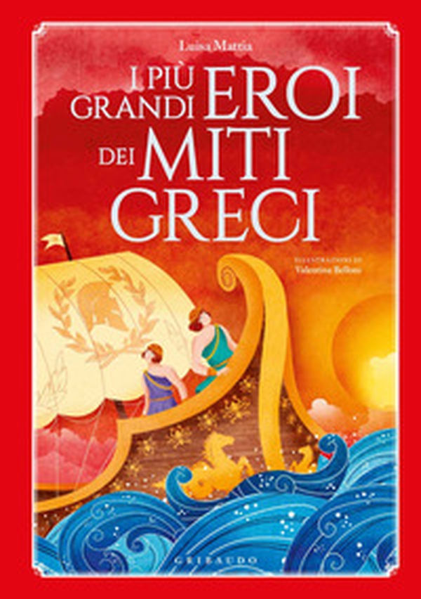 I più grandi eroi dei miti greci - Librerie.coop I più grandi eroi dei miti greci - Librerie.coop