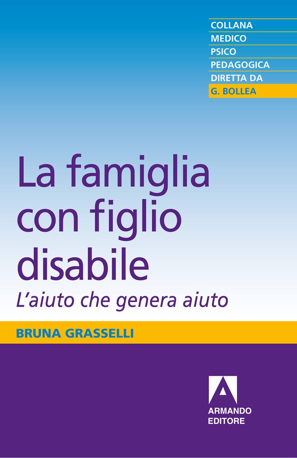 La famiglia con il figlio disabile - Librerie.coop La famiglia con il figlio disabile - Librerie.coop