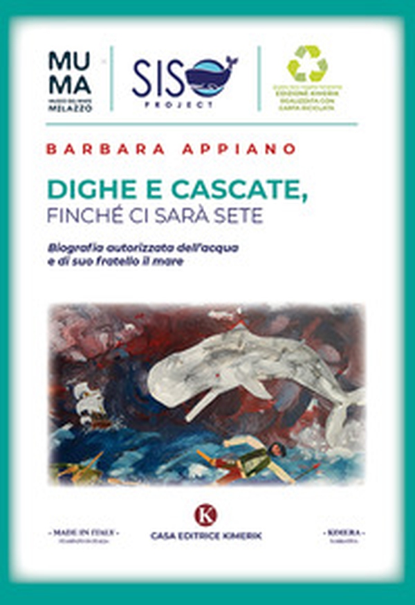 Dighe e cascate, finché ci sarà sete. Biografia autorizzata dell'acqua e di suo fratello il mare - Librerie.coop Dighe e cascate, finché ci sarà sete. Biografia autorizzata dell'acqua e di suo fratello il mare - Librerie.coop