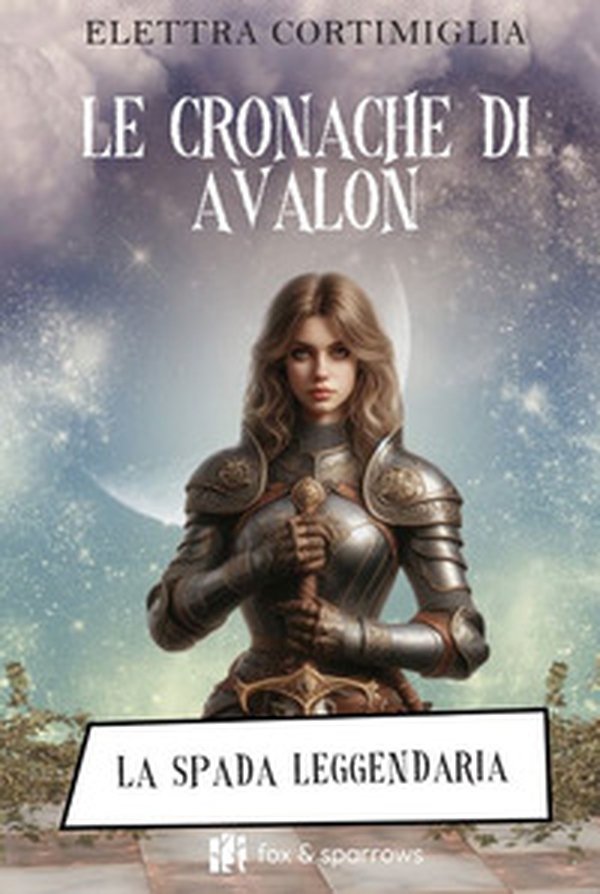 Le cronache di Avalon. La spada leggendaria - Librerie.coop Le cronache di Avalon. La spada leggendaria - Librerie.coop