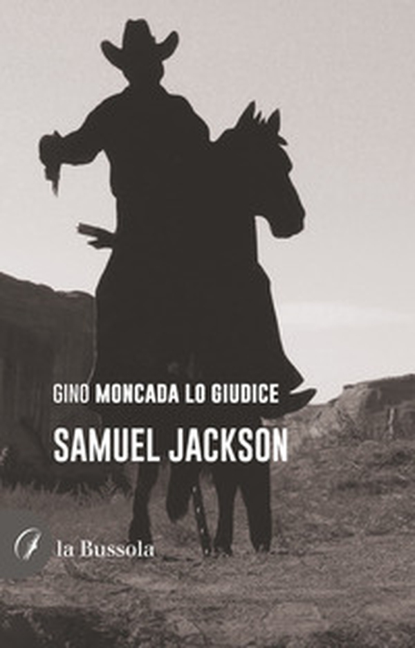 Samuel Jackson - Librerie.coop Samuel Jackson - Librerie.coop