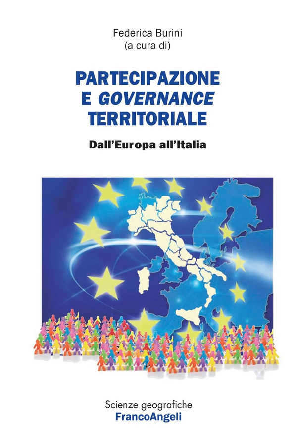 Partecipazione e governance territoriale. Dall'Europa all'Italia - Librerie.coop Partecipazione e governance territoriale. Dall'Europa all'Italia - Librerie.coop