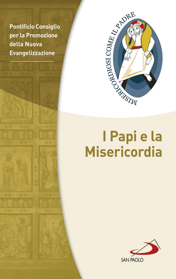 I Papi e la Misericordia - Librerie.coop I Papi e la Misericordia - Librerie.coop