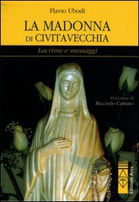 La Madonna di Civitavecchia - Librerie.coop