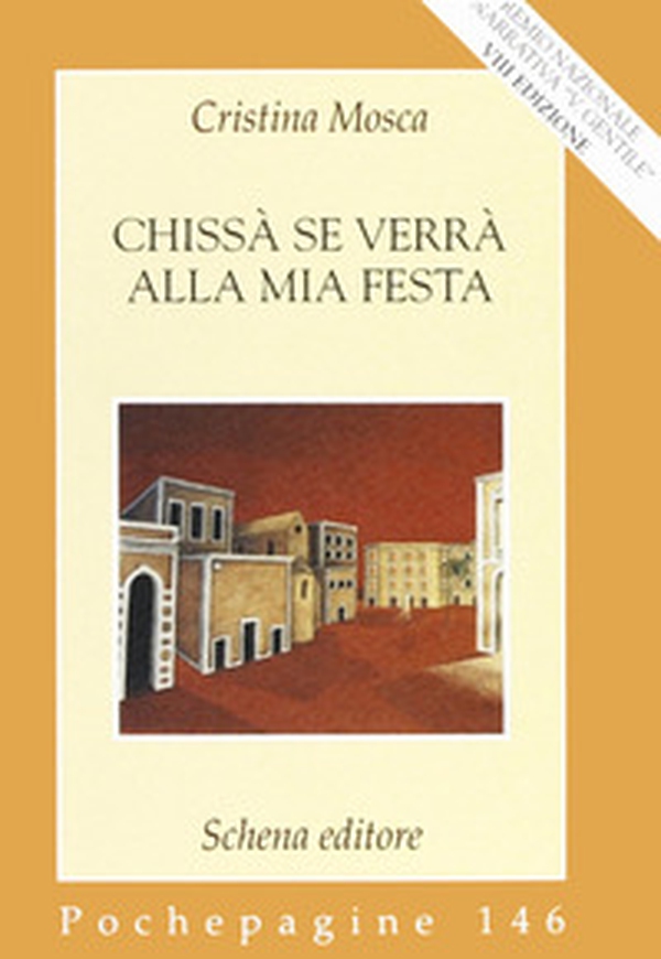 Chissà se verrà alla mia festa - Librerie.coop Chissà se verrà alla mia festa - Librerie.coop