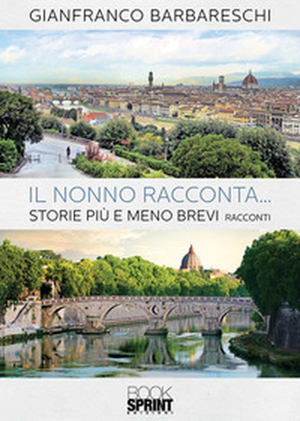 Il nonno racconta.... Storie più o meno brevi - Librerie.coop Il nonno racconta.... Storie più o meno brevi - Librerie.coop