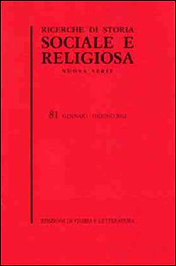 Ricerche di storia sociale e religiosa - Vol. 81 - Librerie.coop Ricerche di storia sociale e religiosa - Vol. 81 - Librerie.coop