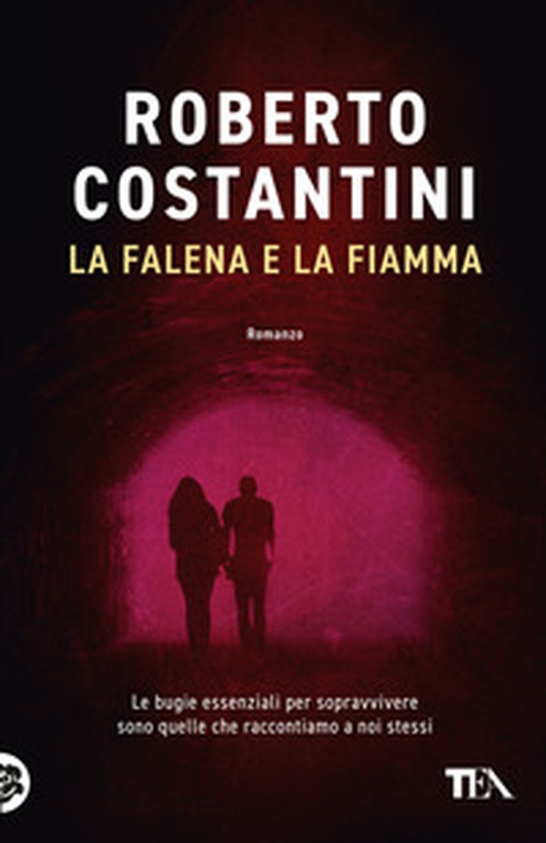 La falena e la fiamma - Librerie.coop La falena e la fiamma - Librerie.coop