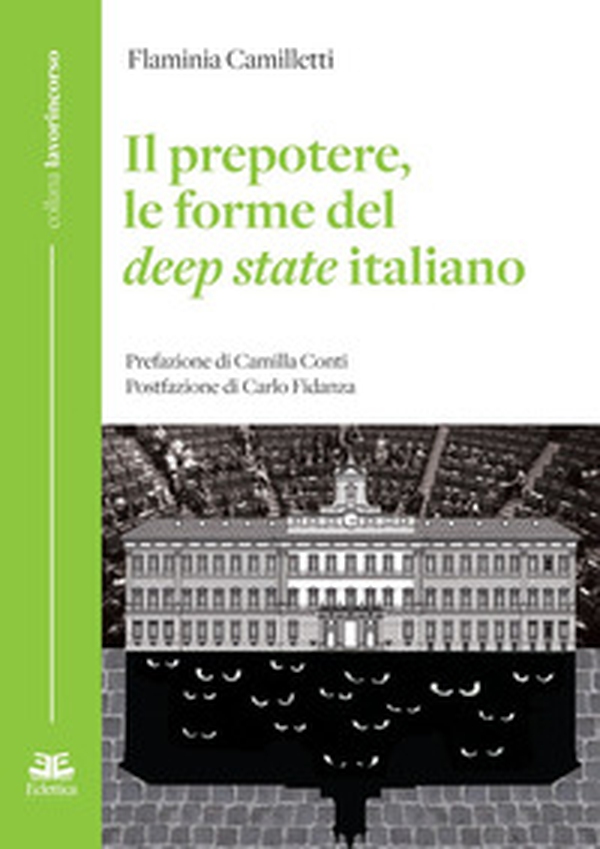 Il prepotere, le forme del Deep State italiano - Librerie.coop Il prepotere, le forme del Deep State italiano - Librerie.coop