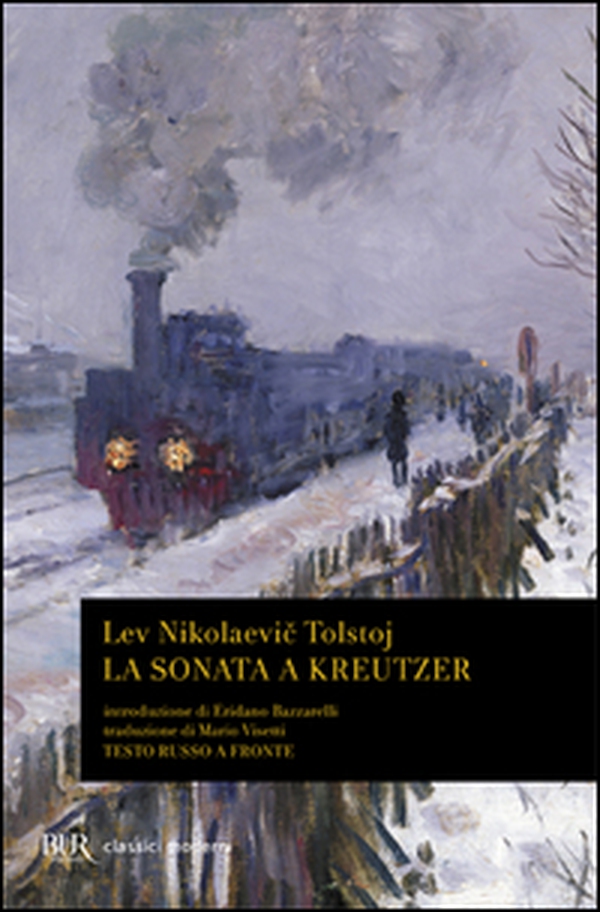 La sonata a Kreutzer. Testo russo a fronte - Librerie.coop La sonata a Kreutzer. Testo russo a fronte - Librerie.coop