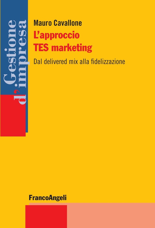 L'approccio TES marketing - Librerie.coop L'approccio TES marketing - Librerie.coop