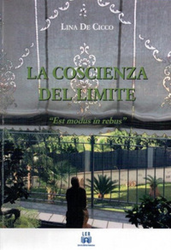 La coscienza del limite. «Est modus in rebus» - Librerie.coop La coscienza del limite. «Est modus in rebus» - Librerie.coop