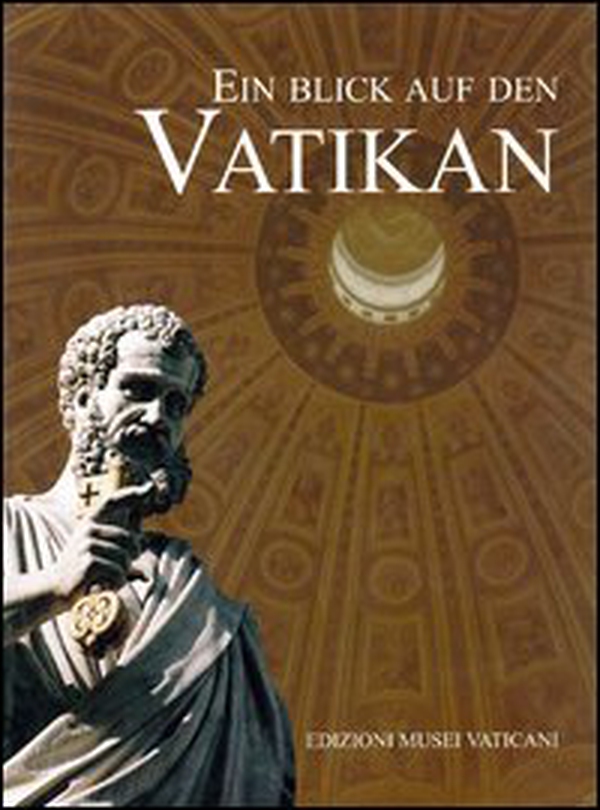 Uno sguardo sul Vaticano. Ediz. tedesca - Librerie.coop Uno sguardo sul Vaticano. Ediz. tedesca - Librerie.coop