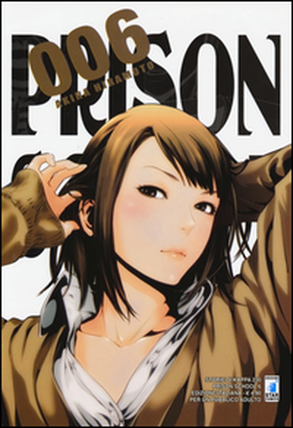 Prison school - Vol. 6 - Librerie.coop Prison school - Vol. 6 - Librerie.coop