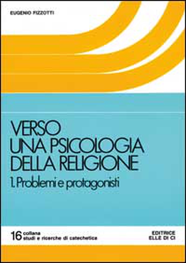 Verso una psicologia della religione - Vol. 1 - Librerie.coop Verso una psicologia della religione - Vol. 1 - Librerie.coop