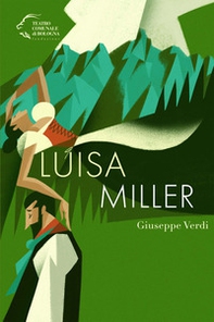 Giuseppe Verdi. Luisa Miller - Librerie.coop