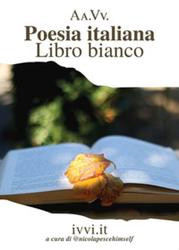 Poesia italiana. Libro bianco - Librerie.coop Poesia italiana. Libro bianco - Librerie.coop