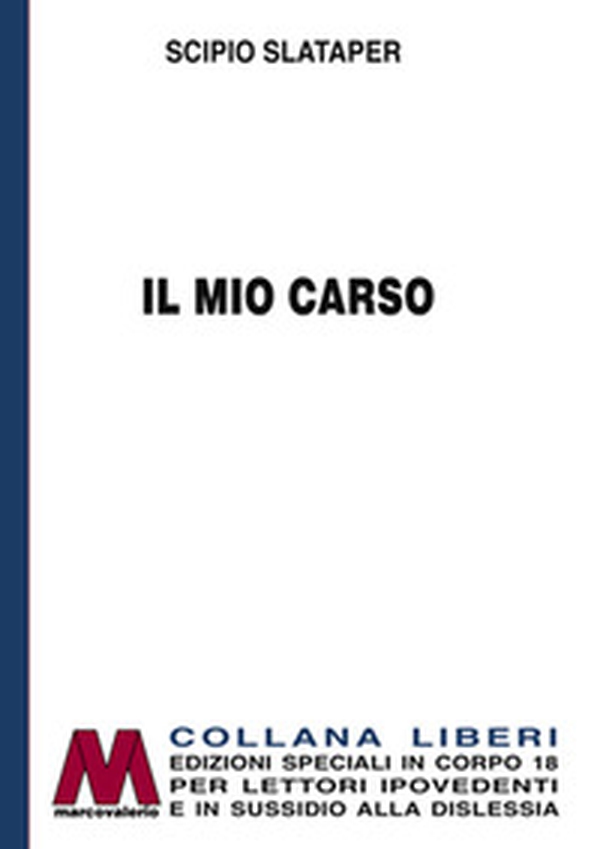 Il mio Carso - Librerie.coop Il mio Carso - Librerie.coop