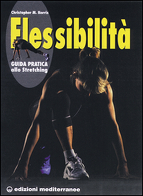 Flessibilità. Principi e pratica - Librerie.coop Flessibilità. Principi e pratica - Librerie.coop
