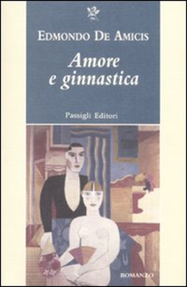 Amore e ginnastica - Librerie.coop Amore e ginnastica - Librerie.coop