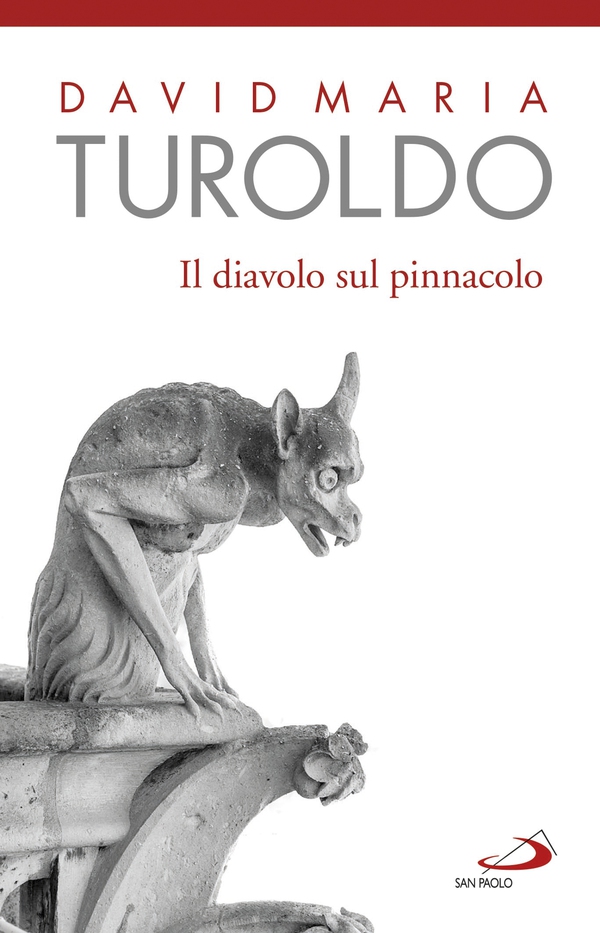 Il diavolo sul pinnacolo. Le tentazioni di Gesù - Librerie.coop Il diavolo sul pinnacolo. Le tentazioni di Gesù - Librerie.coop