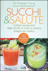 Succhi & salute - Librerie.coop