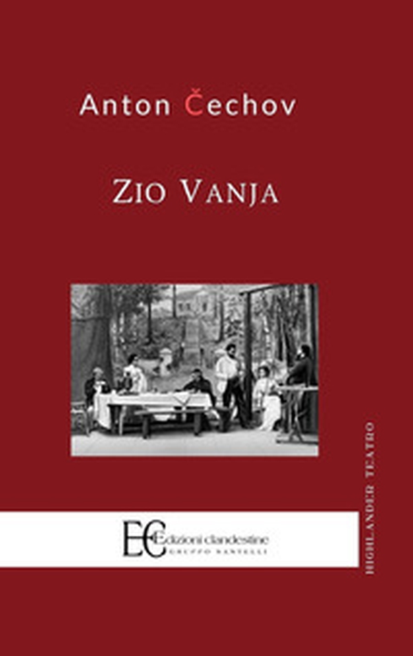 Zio Vanja - Librerie.coop Zio Vanja - Librerie.coop