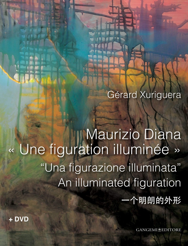 Maurizio Diana «Une figuration illuminée» - Librerie.coop Maurizio Diana «Une figuration illuminée» - Librerie.coop