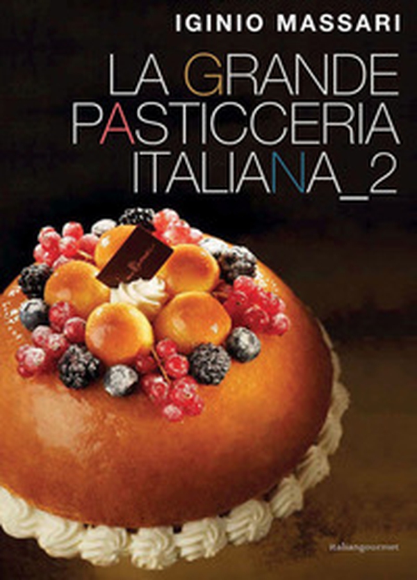 La grande pasticceria italiana - Librerie.coop La grande pasticceria italiana - Librerie.coop