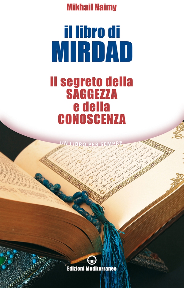 Il libro di Mirdad - Librerie.coop Il libro di Mirdad - Librerie.coop