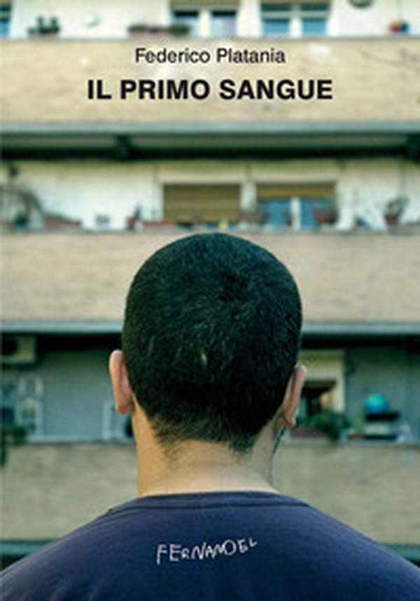 Il primo sangue - Librerie.coop Il primo sangue - Librerie.coop