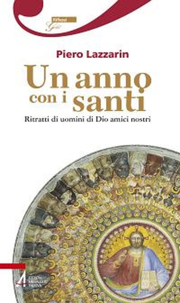 Un anno con i santi. Ritratti di uomini di Dio amici nostri - Librerie.coop Un anno con i santi. Ritratti di uomini di Dio amici nostri - Librerie.coop