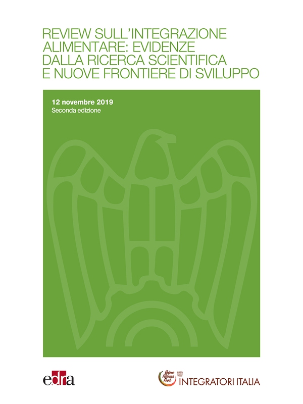 Review sull’integrazione alimentare: evidenze dalla ricerca scientifica e nuove frontiere di sviluppo 2 ed. - Librerie.coop Review sull’integrazione alimentare: evidenze dalla ricerca scientifica e nuove frontiere di sviluppo 2 ed. - Librerie.coop