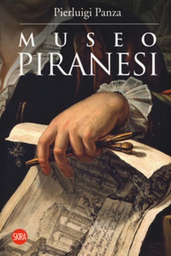 Museo Piranesi - Librerie.coop Museo Piranesi - Librerie.coop