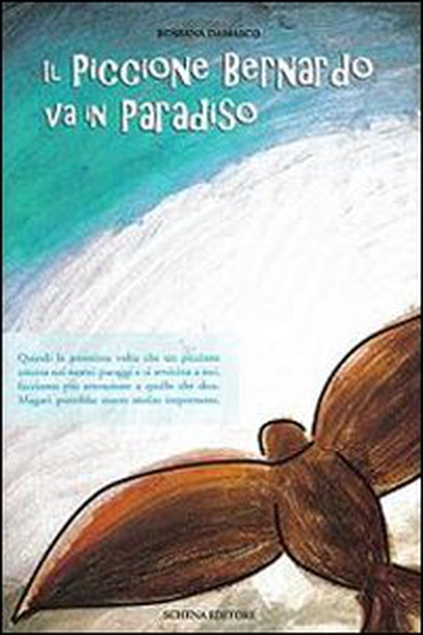 Il piccione Bernardo va in paradiso - Librerie.coop Il piccione Bernardo va in paradiso - Librerie.coop