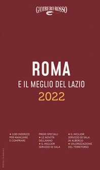 Roma e il meglio del Lazio del Gambero Rosso 2022 - Librerie.coop