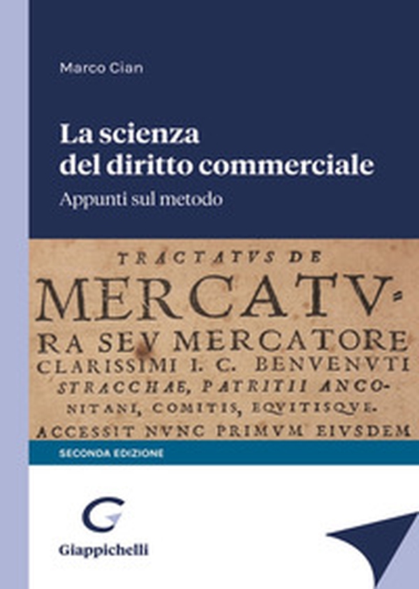 La scienza del diritto commerciale. Appunti sul metodo - Librerie.coop La scienza del diritto commerciale. Appunti sul metodo - Librerie.coop