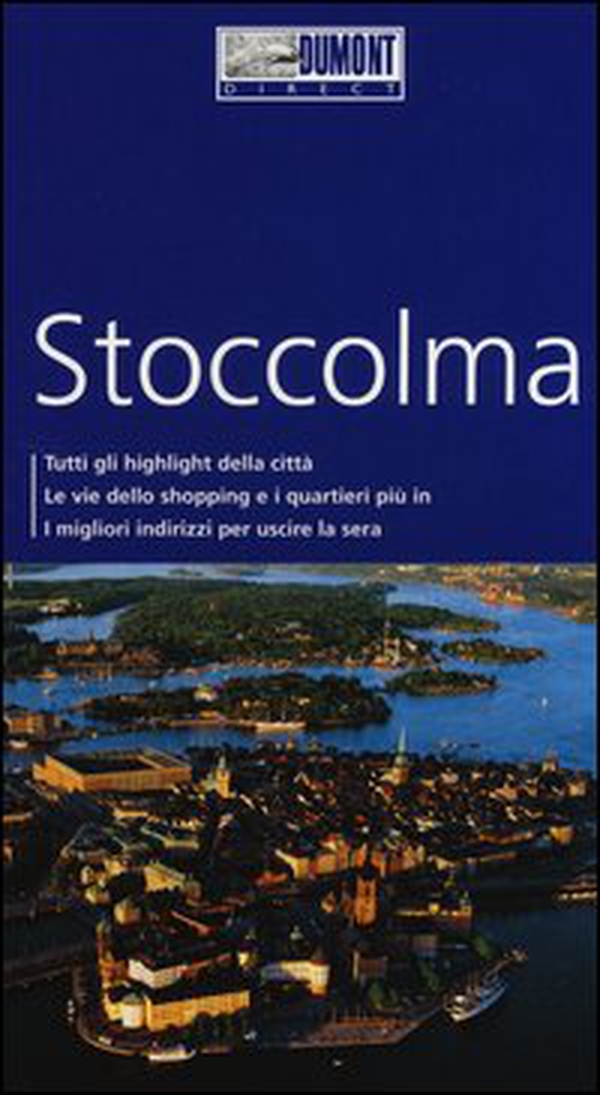 Stoccolma. Con mappa - Librerie.coop Stoccolma. Con mappa - Librerie.coop