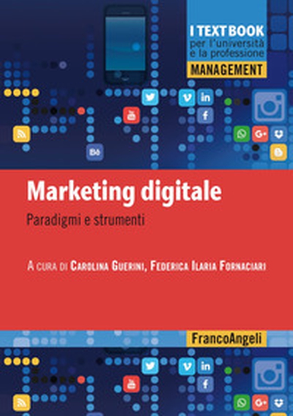 Marketing digitale. Paradigmi e strumenti - Librerie.coop Marketing digitale. Paradigmi e strumenti - Librerie.coop