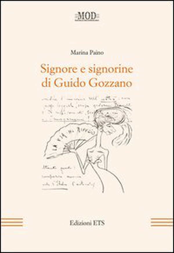 Signore e signorine di Guido Gozzano - Librerie.coop Signore e signorine di Guido Gozzano - Librerie.coop