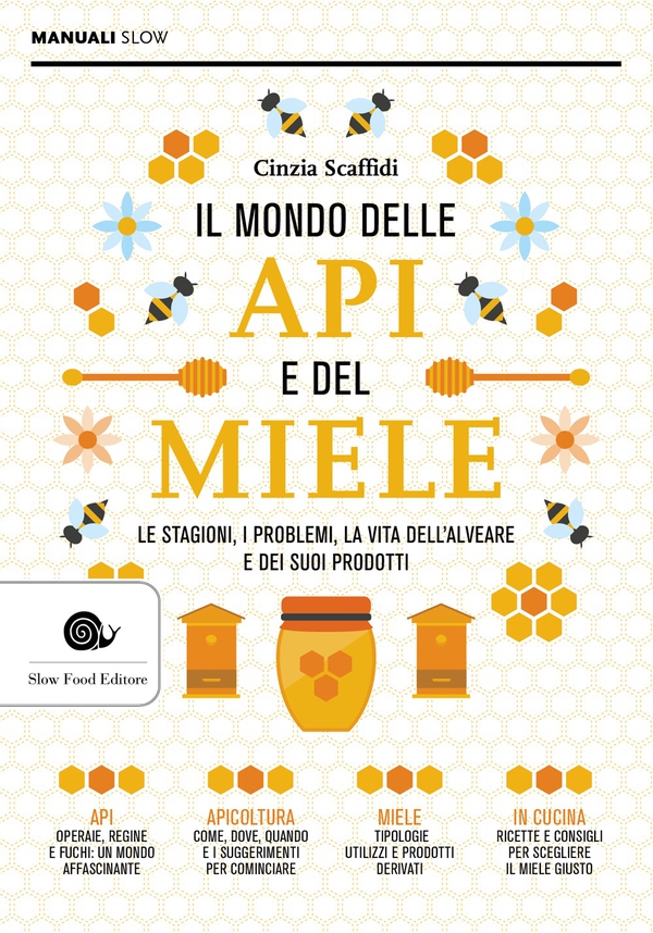 Il mondo delle api e del miele - Librerie.coop Il mondo delle api e del miele - Librerie.coop