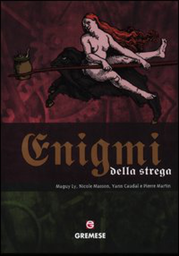 Enigmi della strega - Librerie.coop Enigmi della strega - Librerie.coop