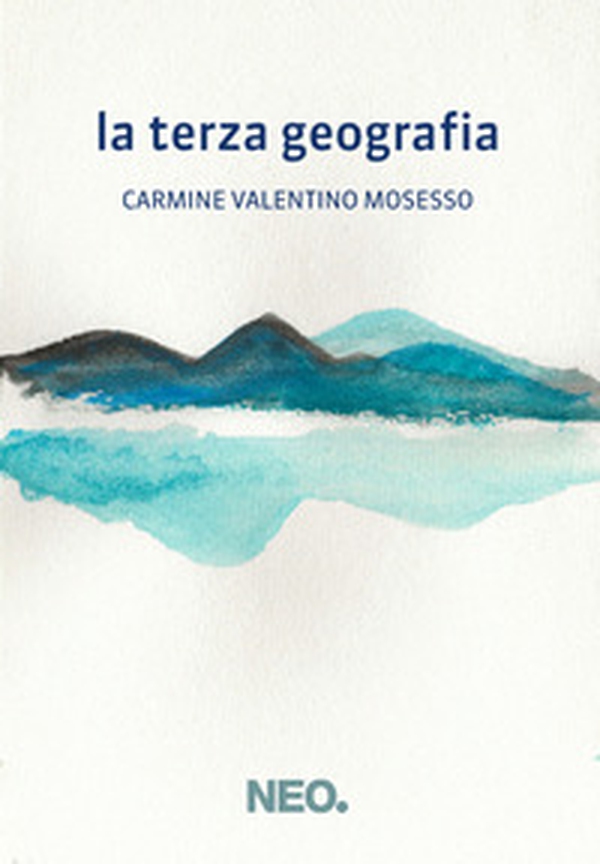 La terza geografia - Librerie.coop La terza geografia - Librerie.coop