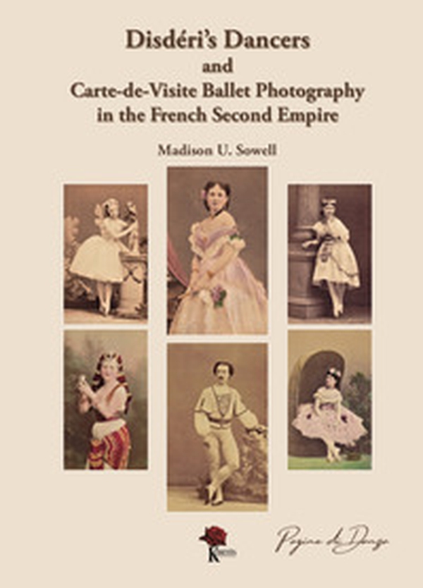 Disdéri's dancers and carte-de-visite ballet photography in the french second empire - Librerie.coop Disdéri's dancers and carte-de-visite ballet photography in the french second empire - Librerie.coop
