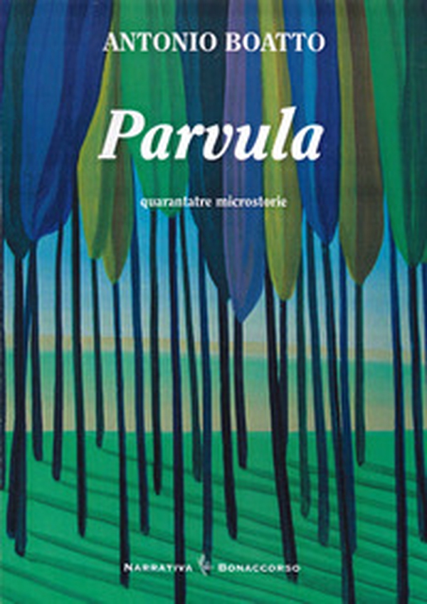 Parvula. Quarantatre microstorie - Librerie.coop Parvula. Quarantatre microstorie - Librerie.coop