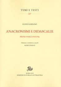 Anacronismi e didascalie. Prose varie 1903-1916 - Librerie.coop